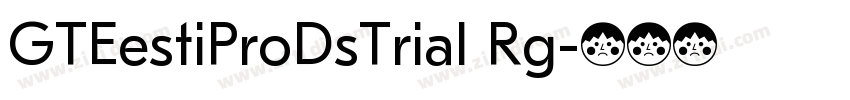 GTEestiProDsTrial Rg字体转换